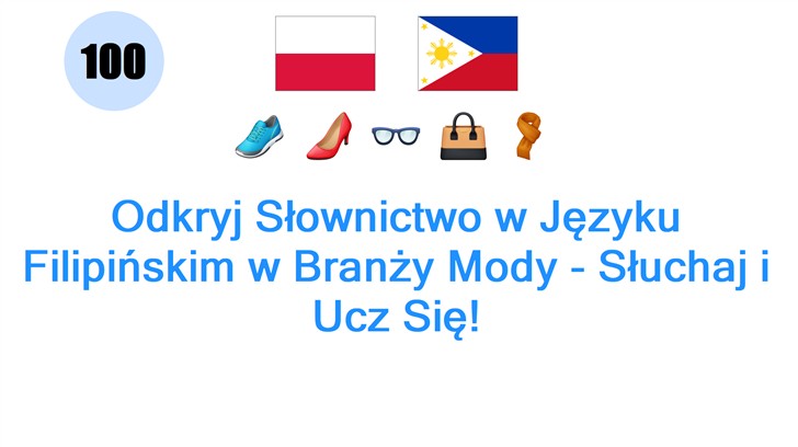 Odkryj Słownictwo w Języku Filipińskim w Branży Mody - Słuchaj i Ucz Się!